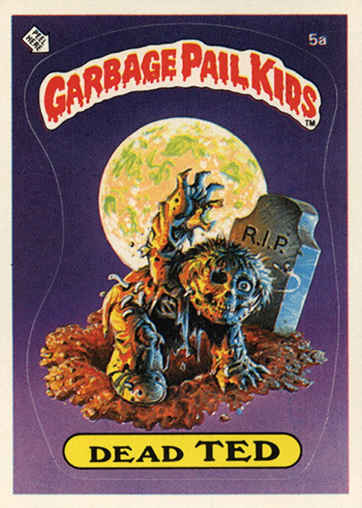 Dead Ted Garbage Pail Kids Card